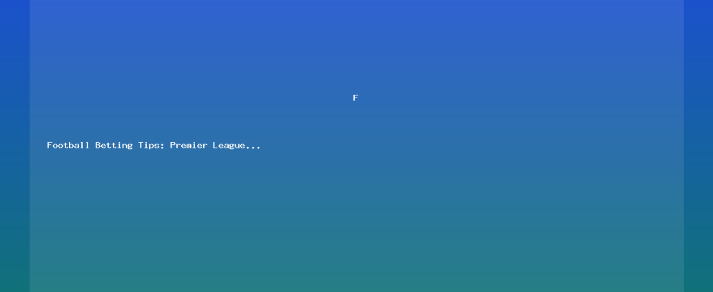 Football Betting Tips: Premier League & Champions League 2026